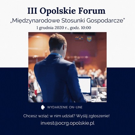 III Opolskie Forum Międzynarodowe Stosunki Gospodarcze