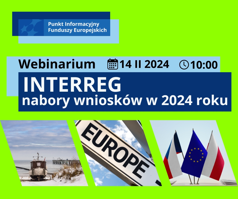 INTERREG – nabory wniosków w 2024 roku