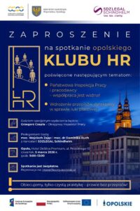 plakat z zaproszeniem na kolejne spotkanie Opolskiego Klubu HR, które odbędzie się w dniu 5-tego marca br., o godz. 9:00 w Hotelu DeSilva Premium w Opolu przy ul. Powolnego 10.